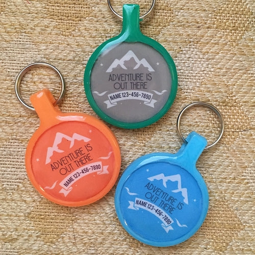 "Adventure is out there" Ecoplastic Pet ID Tag- Choose from many